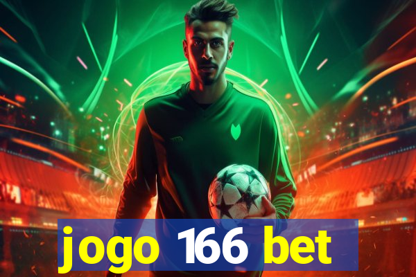 jogo 166 bet